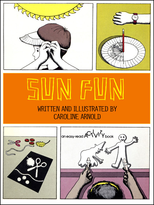 Title details for Sun Fun by Caroline Arnold - Available